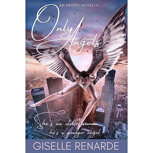 Only Angels, Giselle Renarde