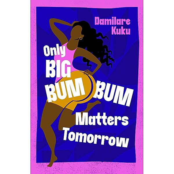 Only Big Bumbum Matters Tomorrow, Damilare Kuku