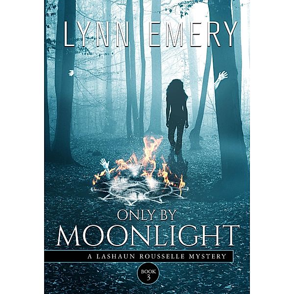 Only By Moonlight, Lynn Emery