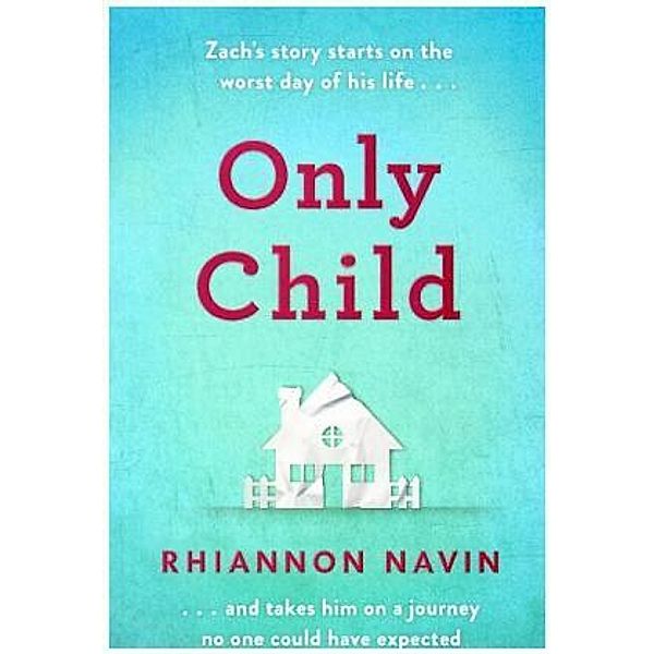 Only Child, Rhiannon Navin