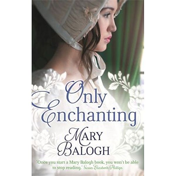 Only Enchanting, Mary Balogh