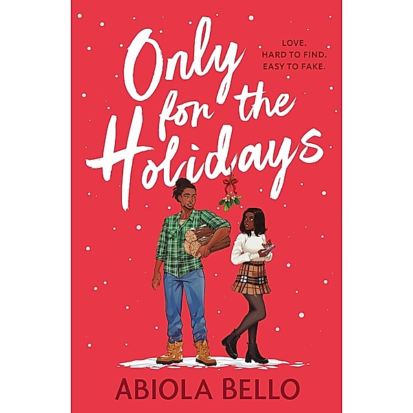 Only for the Holidays, Abiola Bello