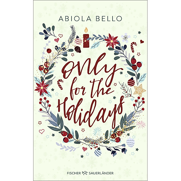 Only for the Holidays, Abiola Bello