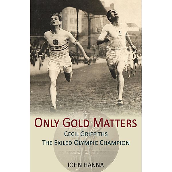 Only Gold Matters, John Hanna