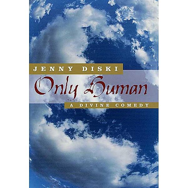 Only Human, Jenny Diski