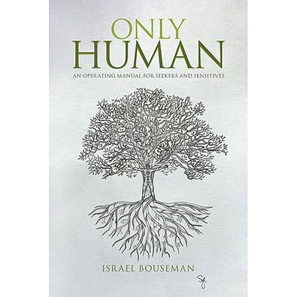 Only Human / Self Publishing, Israel Bouseman
