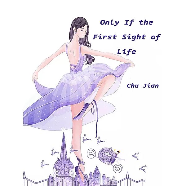 Only If the First Sight of Life, Initial Observation