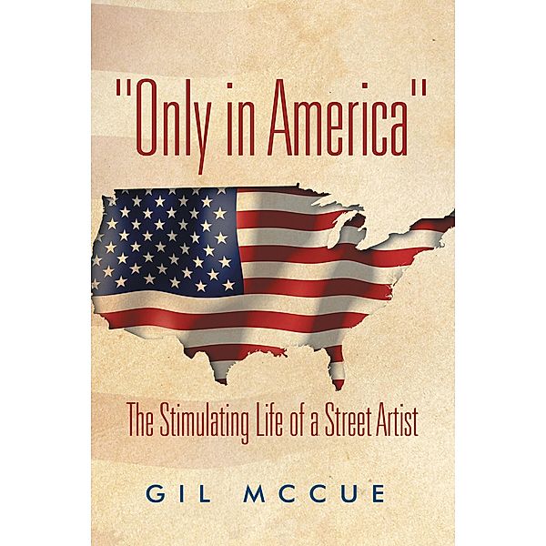 Only in America, Gil McCue