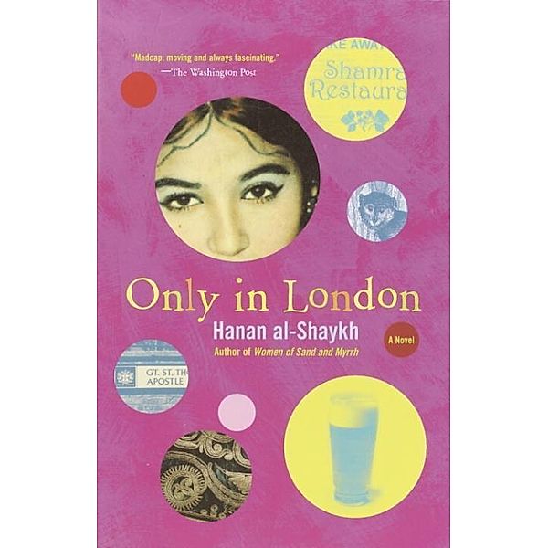 Only in London, Hanan Al-Shaykh