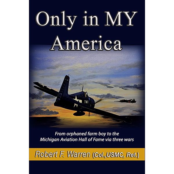 Only in MY America, Robert F. Warren