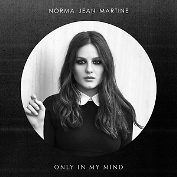 Only In My Mind, Norma Jean Martine