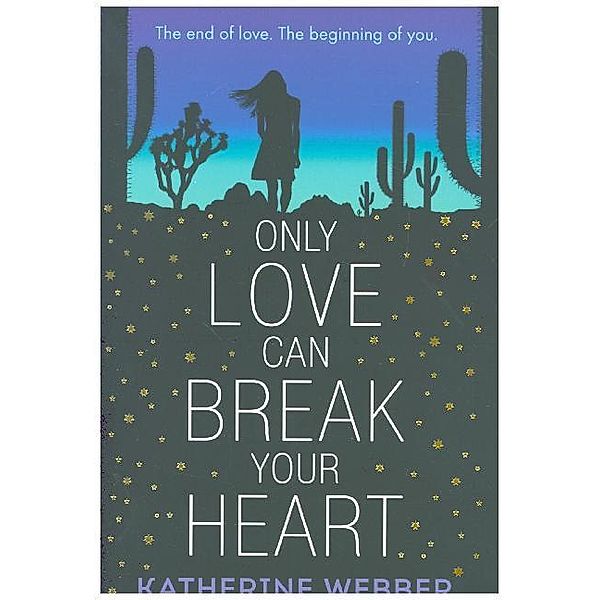 Only Love Can Break Your Heart, Katherine Webber