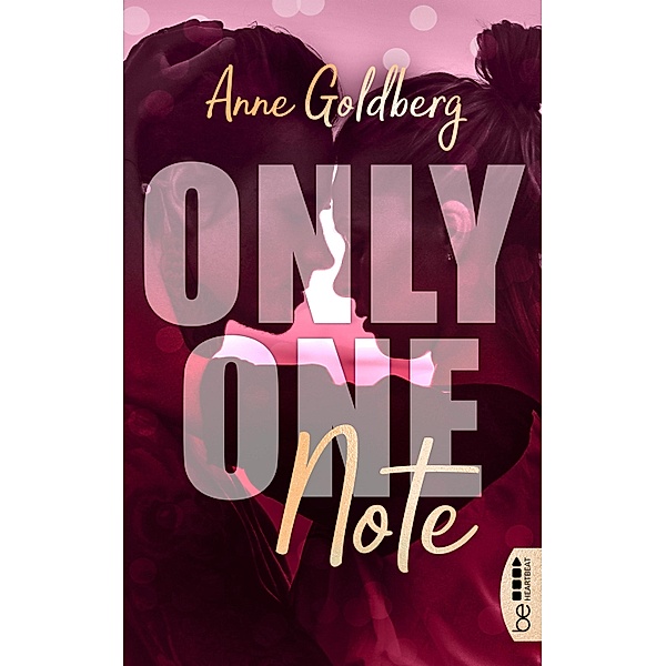 Only One Note / Only-One-Reihe Bd.3, Anne Goldberg