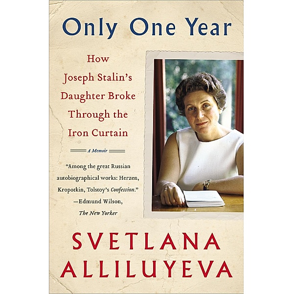 Only One Year, Svetlana Alliluyeva