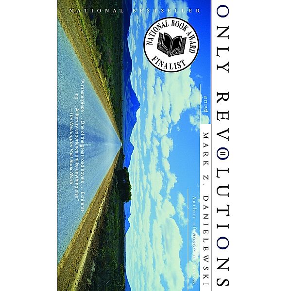 Only Revolutions, Mark Z. Danielewski