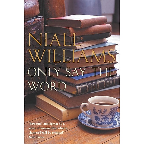 Only Say the Word, Niall Williams