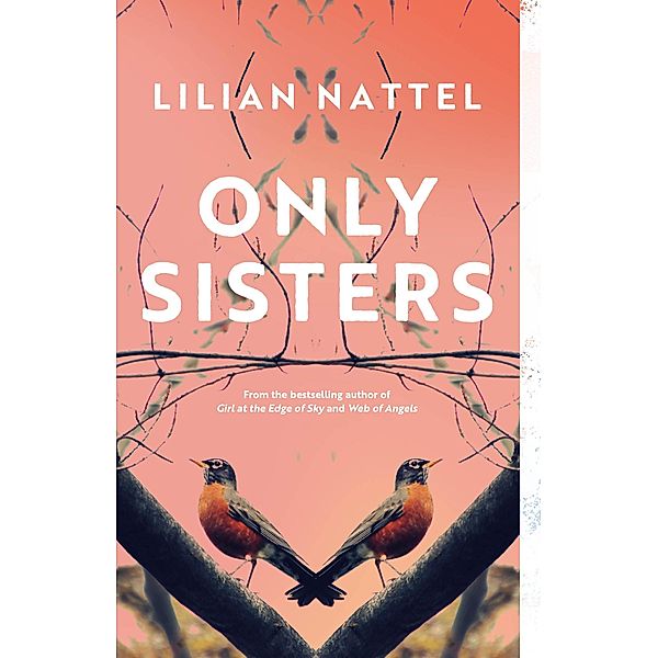 Only Sisters, Lilian Nattel