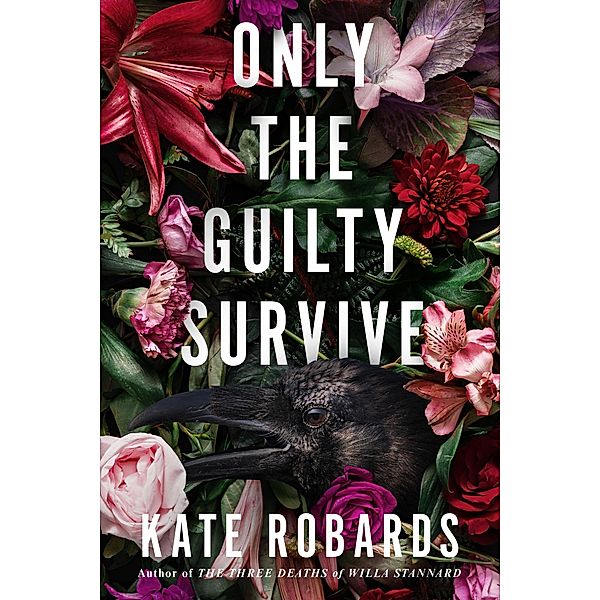 Only the Guilty Survive, Kate Robards