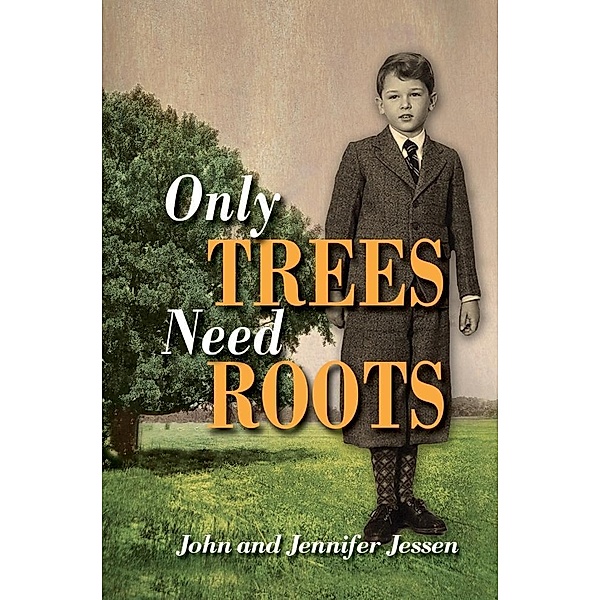 Only Trees Need Roots / SBPRA, John Jessen