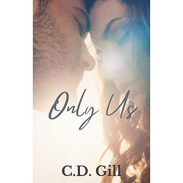 Only Us, C. D. Gill