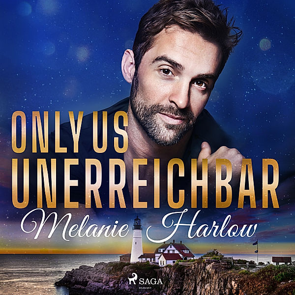 Only Us – Unerreichbar, Melanie Harlow