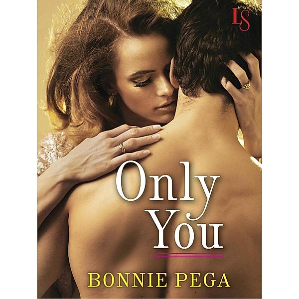 Only You, Bonnie Pega