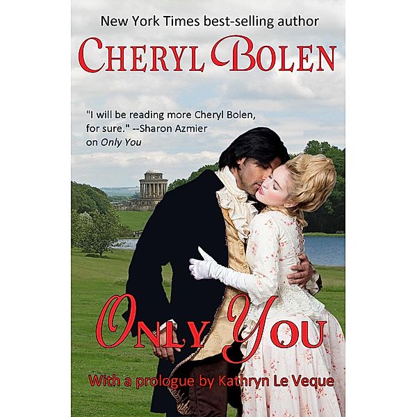 Only You, Cheryl Bolen