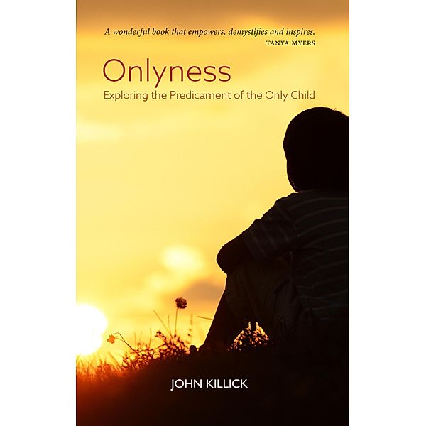 Onlyness, John Killick