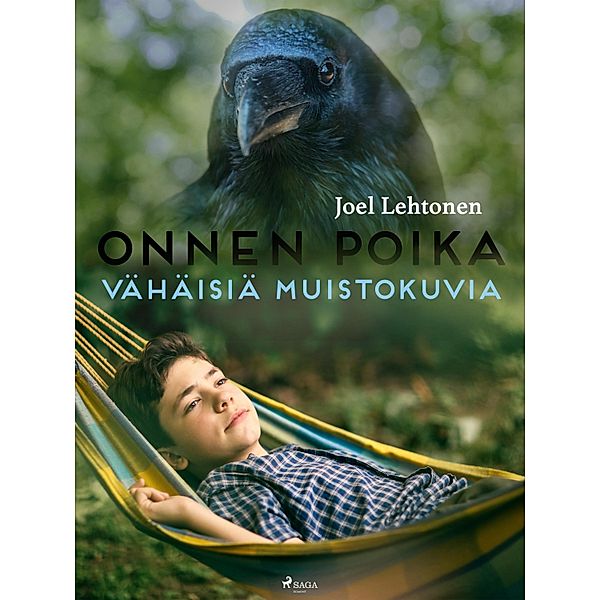 Onnen poika: vähäisiä muistokuvia, Joel Lehtonen