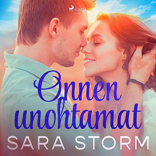 Onnen unohtamat, Sara Storm