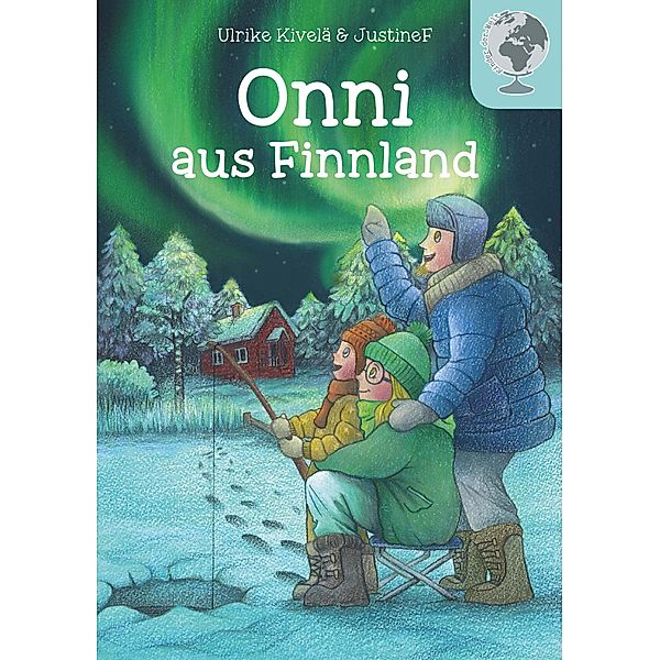 Onni aus Finnland, Ulrike Kivelä