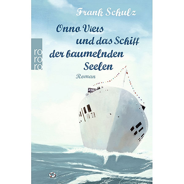 Onno Viets und das Schiff der baumelnden Seelen / Onno Viets Bd.2, Frank Schulz