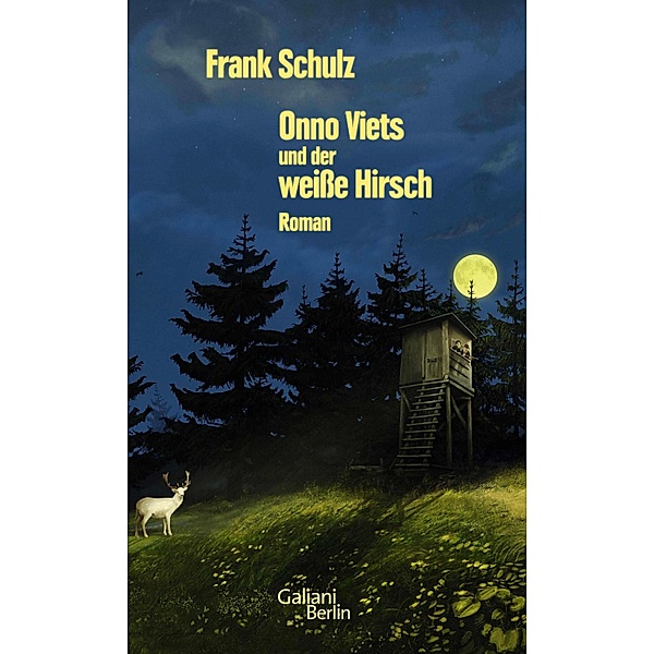 Onno Viets und der weiße Hirsch / Onno Viets Bd.3, Frank Schulz
