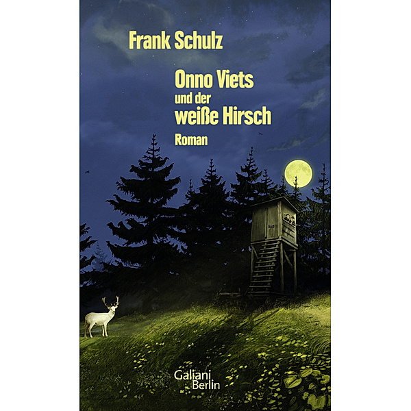 Onno Viets und der weiße Hirsch / Onno Viets Bd.3, Frank Schulz