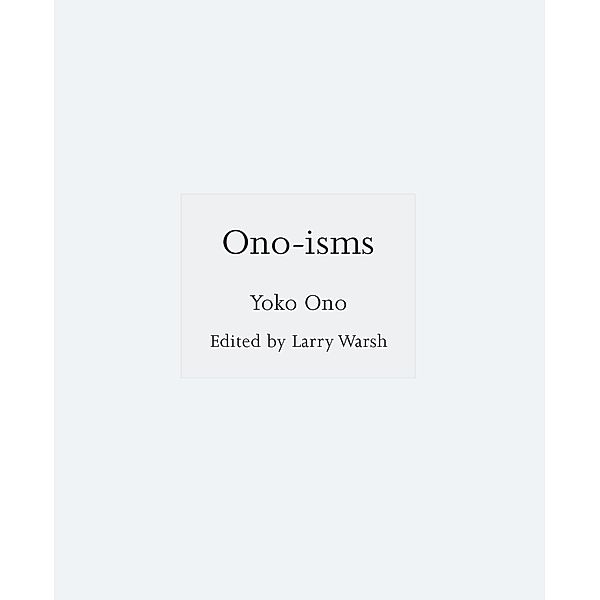 Ono-isms, Yoko Ono