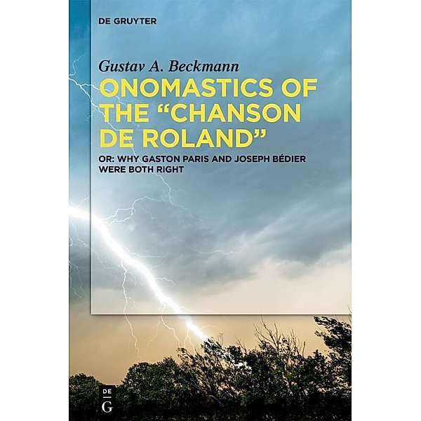 Onomastics of the Chanson de Roland, Gustav A. Beckmann