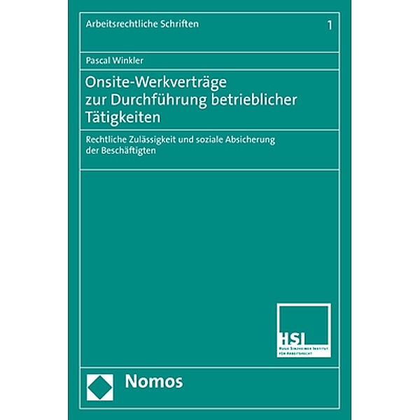 Onsite-Werkverträge zur Durchführung betrieblicher Tätigkeiten, Pascal Winkler