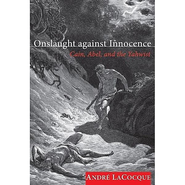Onslaught against Innocence, André Lacocque