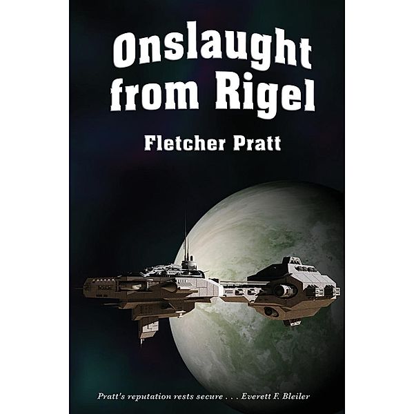 Onslaught from Rigel / Positronic Publishing, Fletcher Pratt