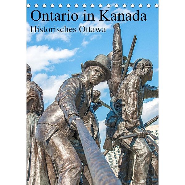 Ontario in Kanada  - Historisches Ottawa (Tischkalender 2023 DIN A5 hoch), pixs:sell