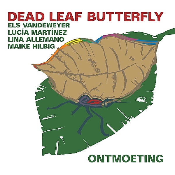 Ontmoeting, Dead Leaf Butterfly