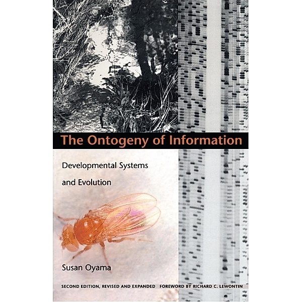 Ontogeny of Information / Science and Cultural Theory, Oyama Susan Oyama