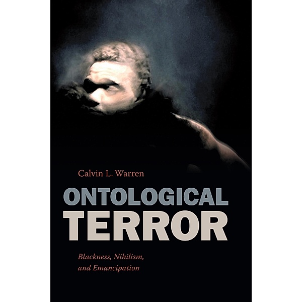 Ontological Terror, Warren Calvin L. Warren