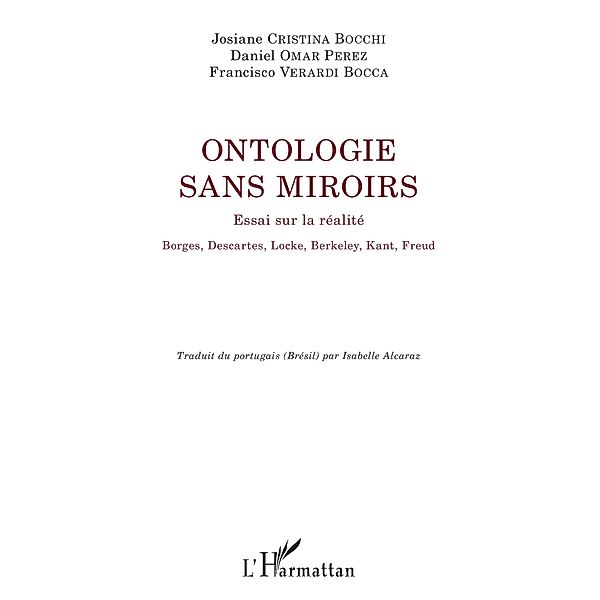 Ontologie sans miroirs, Cristina Bocchi Josiane Cristina Bocchi