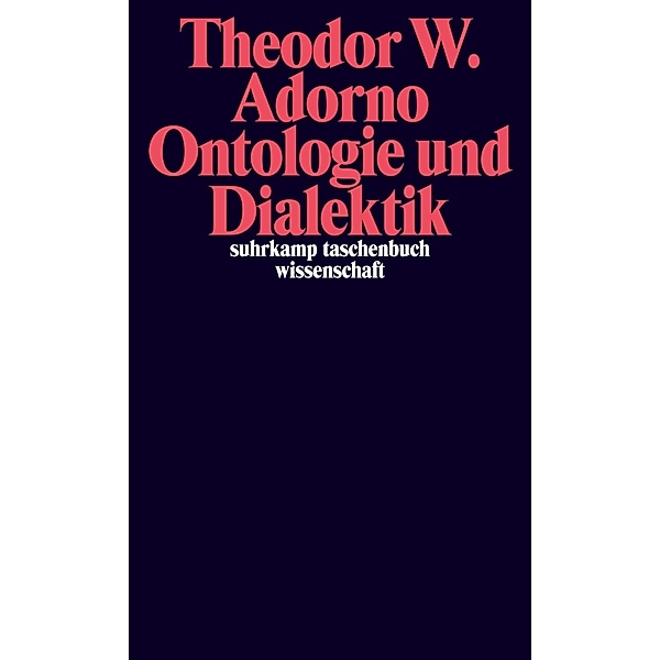 Ontologie und Dialektik, Theodor W. Adorno