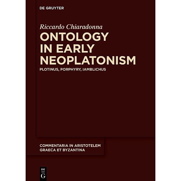 Ontology in Early Neoplatonism, Riccardo Chiaradonna