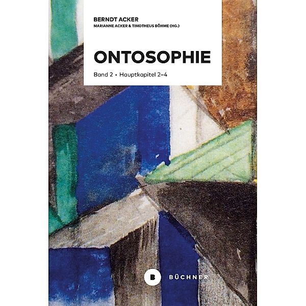 Ontosophie, Berndt Acker, Marianne Acker