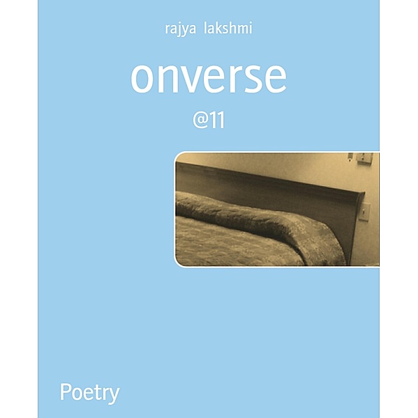 onverse, Rajya Lakshmi
