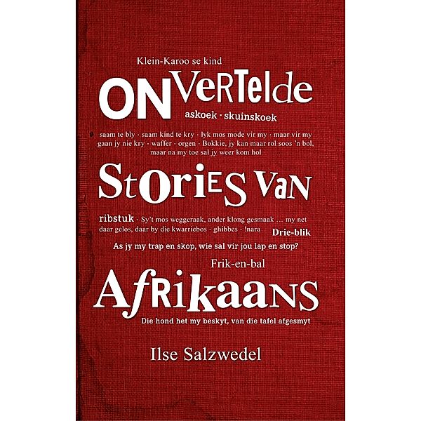 Onvertelde stories van Afrikaans / LAPA Uitgewers, Ilse Salzwedel