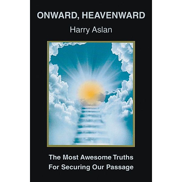 Onward, Heavenward, Harry Aslan